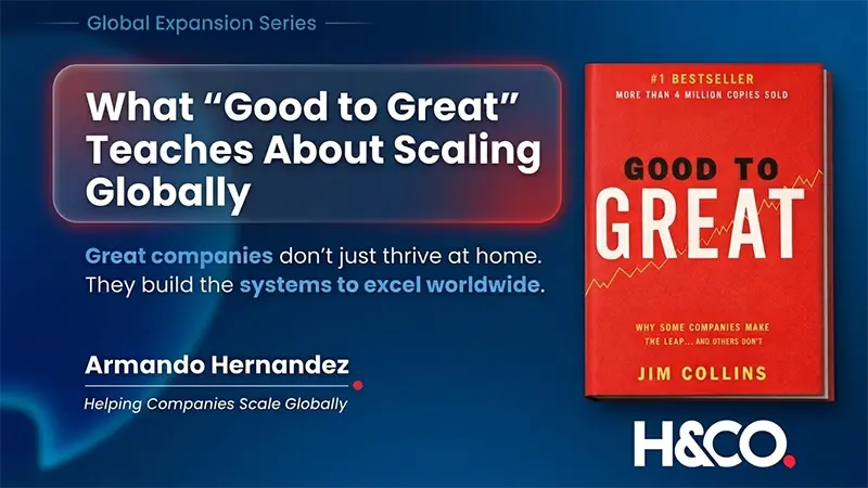 Good to Great: The Book Every Founder Must Read Before Going Global