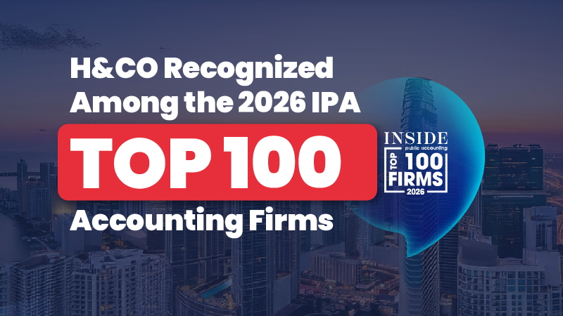 H&CO Ranks #67 on IPA's Top 100 Accounting Firms for 2026
